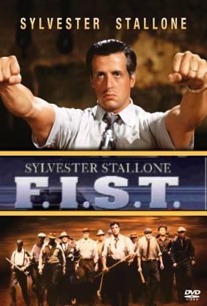 Imagem Filme F.I.S.T. / Sylvester Stallone Mega / 1Fichier / Uloz / UsersCloud / Terabox