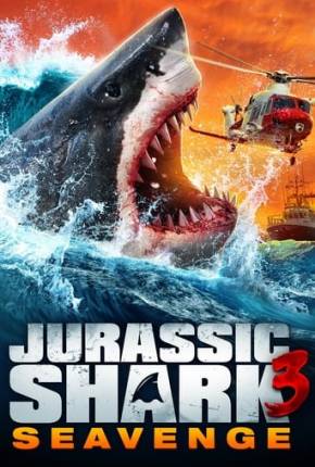 Imagem Filme Jurassic Shark 3 - Seavenge - Legendado Torrent