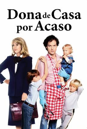 Imagem Filme Mr. Mom - Dona de Casa por Acaso Google Drive