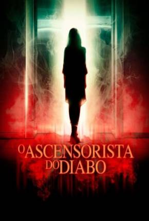 Imagem Filme O Ascensorista do Diabo Torrent