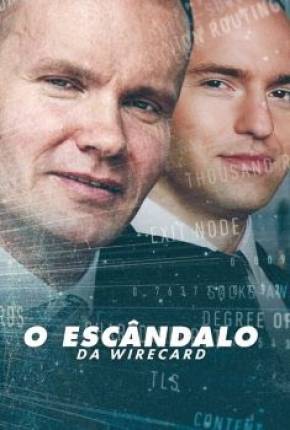 Imagem Filme O Escândalo da Wirecard Torrent