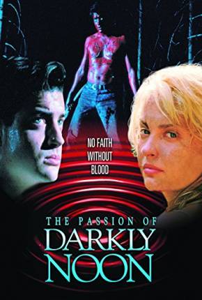 Imagem Filme Paixões na Floresta / The Passion of Darkly Noon Google Drive