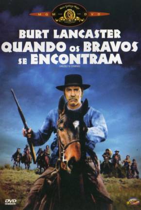 Imagem Filme Quando Os Bravos Se Encontram / Valdez Is Coming Terabox / Archive