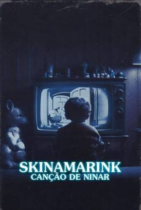 Imagem Filme Skinamarink - Canção de Ninar Torrent