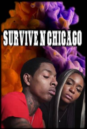 Imagem Filme Survive N Chicago the Movie - Legendado Torrent