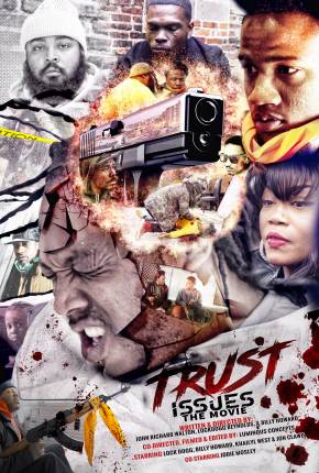 Imagem Filme Trust Issues the Movie Torrent