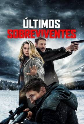 Imagem Filme Últimos Sobreviventes Torrent