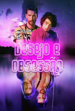 Imagem Filme Desejo e Obsessão Torrent