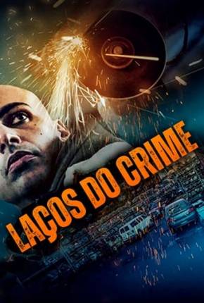 Imagem Filme Laços do Crime Torrent