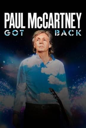 Imagem Filme Paul McCartney Live - Got Back Tour - Legendado Torrent