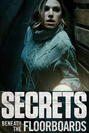 Imagem Filme Secrets Beneath the Floorboards - Legendado Torrent