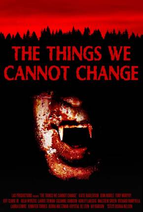 Imagem Filme The Things We Cannot Change - Legendado Torrent