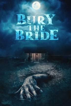 Imagem Filme Bury the Bride - Legendado Torrent