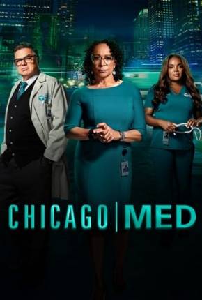 Imagem Série Chicago Med - Atendimento de Emergência - 9ª Temporada Legendada Torrent