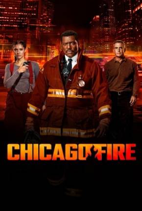 Imagem Série Chicago Fire 12ª Temporada Legendada Torrent