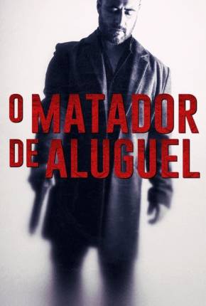 Imagem Filme O Matador de Aluguel - Cattivo sangue Torrent