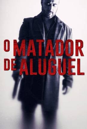 Imagem Filme O Matador de Aluguel Torrent