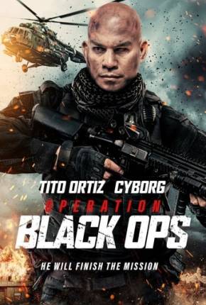 Imagem Filme Operation Black Ops - Legendado Torrent