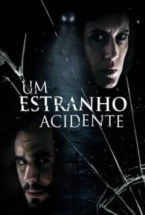 Imagem Filme Um Estranho Acidente Torrent