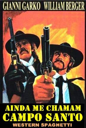 Imagem Filme Ainda Me Chamam Campo Santo / Eu Sou Sartana Google Drive