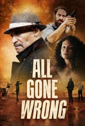 Imagem Filme All Gone Wrong - Legendado e Dublado Não Oficial Torrent