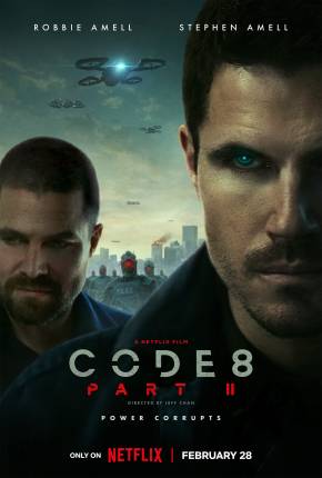 Imagem Filme Code 8 - Renegados - Parte II Torrent