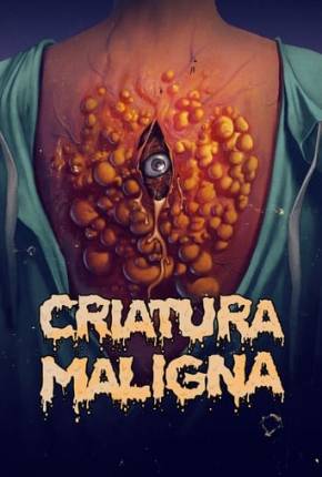 Imagem Filme Criatura Malígna Torrent