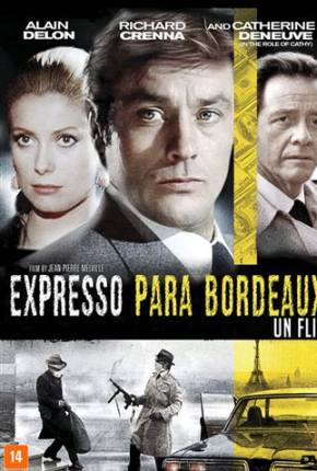 Imagem Filme Expresso para Bordeaux - Un flic Legendado Google Drive