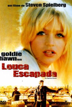 Imagem Filme Louca Escapada - The Sugarland Express Torrent / TERABOX / PixelDrain / EDISK