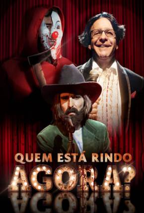 Imagem Filme Quem Está Rindo Agora? Torrent