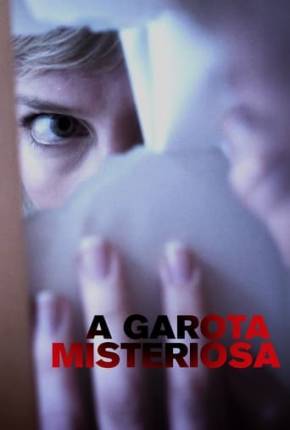 Imagem Filme A Garota Misteriosa Torrent