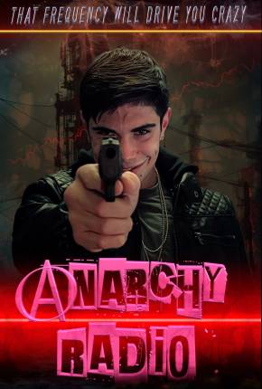 Imagem Filme Anarchy Radio - Legendado e Dublagem Não Oficial Torrent