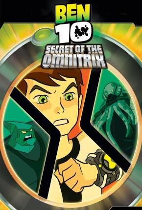 Imagem Filme Ben 10 - O Segredo do Omnitrix / Ben 10: Secret of the Omnitrix Terabox