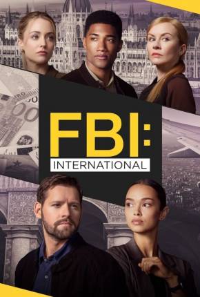 Imagem Série FBI - Internacional - 3ª Temporada Legendada Torrent