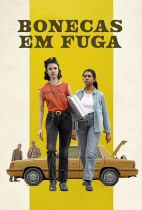 Imagem Filme Garotas em Fuga - Dublado Não Oficial Torrent