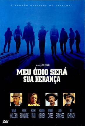 Imagem Filme Meu Ódio Será Sua Herança / The Wild Bunch Mega / 1Fichier / UsersCloud / Terabox / PixelDrain / UsersDrive / DesiUpload