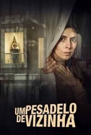 Imagem Filme Um Pesadelo de Vizinha Torrent