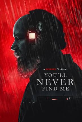 Imagem Filme Youll Never Find Me - Legendado Torrent