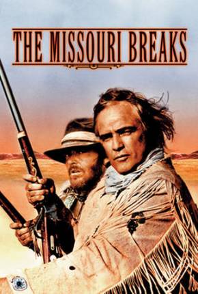 Imagem Filme Duelo de Gigantes / The Missouri Breaks Mega / 1Fichier / UsersCloud / Terabox / PixelDrain / UsersDrive / DesiUpload