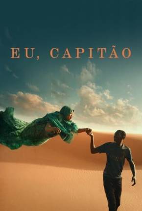 Imagem Filme Eu, Capitão Torrent