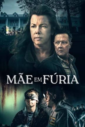 Imagem Filme Mãe em Fúria Torrent