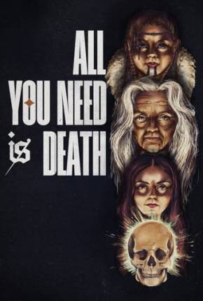 Imagem Filme All You Need Is Death - Legendado e Dublado Não Oficial Torrent