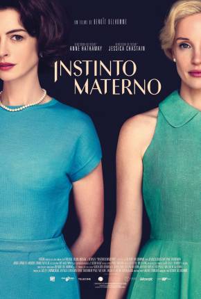 Imagem Filme Instinto Materno - Mothers Instinct Torrent