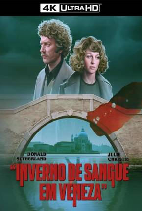 Imagem Filme Inverno de Sangue em Veneza / Dont Look Now Mega / 1Fichier / UsersCloud / Terabox / PixelDrain / UsersDrive / DesiUpload / Send