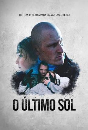 Imagem Filme O Último Sol Torrent