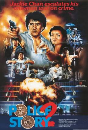 Imagem Filme Police Story 2 - Codinome Radical / Ging chaat goo si juk jaap PixelDrain / Edisk / DepositFiles / FastUpload