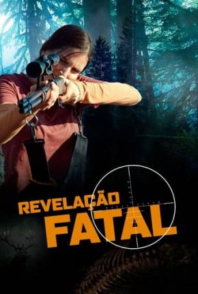 Imagem Filme Revelação Fatal Torrent