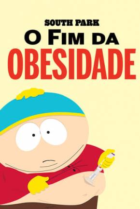 Imagem Filme South Park - O Fim da Obesidade Torrent