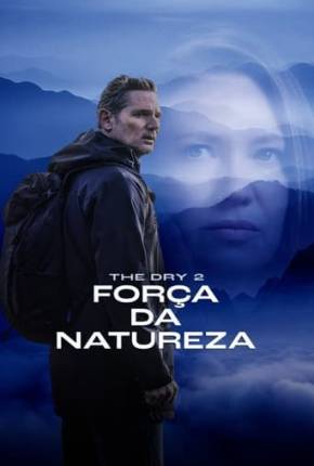 Imagem Filme The Dry 2 - Força da Natureza Torrent