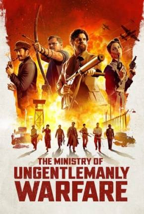 Imagem Filme The Ministry of Ungentlemanly Warfare - FAN DUB Torrent